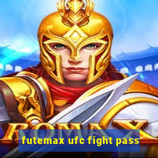 futemax ufc fight pass